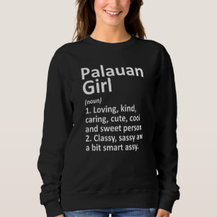 Palauan Girl Palau Country Home Roots Descent Trui
