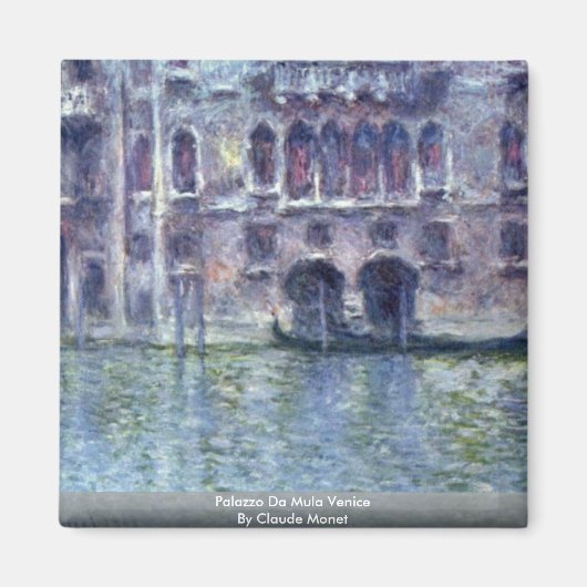 Palazzo da Mula Venice van Claude Monet Magneet (Voorkant)