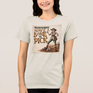 Paleontologen hebben een bot te kiezen Tri-Blend shirt