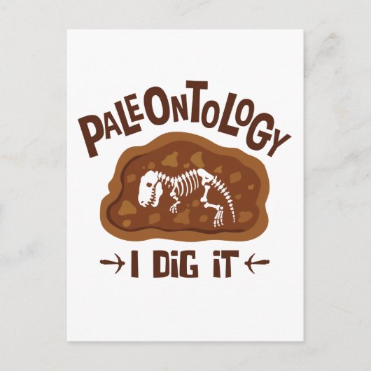 Paleontology I Dig Paleontoloog Dinosaur Bone Briefkaart (Voorkant)
