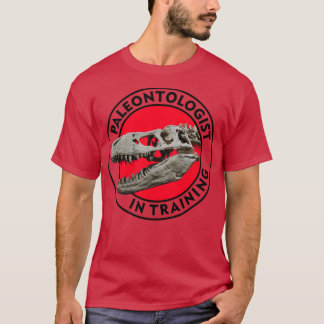 Paleontoloog in Training2 T-shirt