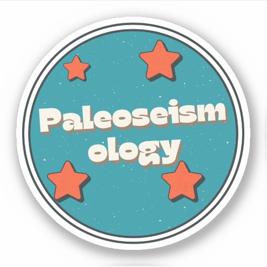 Paleoseismologie Sticker (Voorkant)