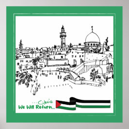 Palestijns erfgoed en hoop: we zullen terugkeren poster