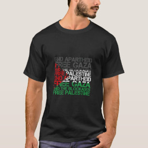Palestina Flag Wordcloud End Apartheid Free Bleek T-shirt