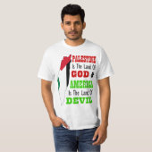 Palestina land of God America land of devil T-shirt (Voorkant volledig)