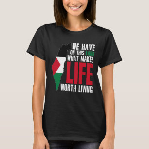 Palestina: Leven de moeite waard - Palestijnse vla T-shirt
