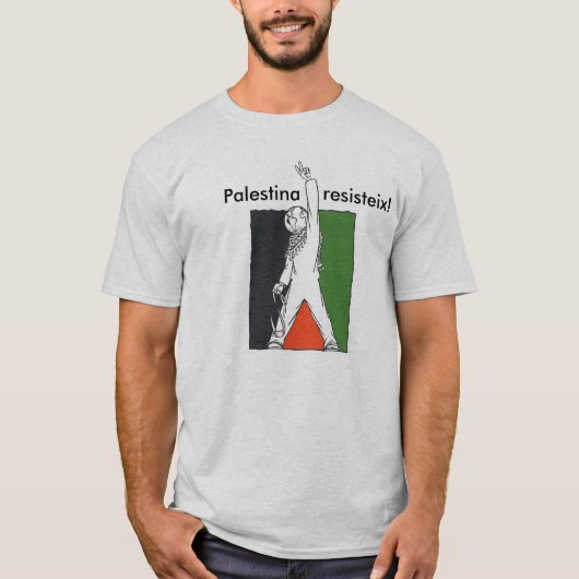 Palestina Resisteix! T-shirt (Voorkant)