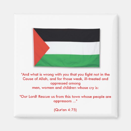 PalestineFlagBig08, "En wat is er mis met je... Magneet (Voorkant)