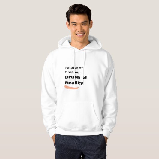 palet van droom, borstel van realiteit hoodie (Voorkant volledig)