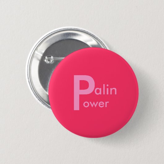 Palin Power. Ronde Button 5,7 Cm (Voorkant /achterkant)