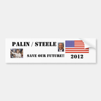 PALIN / STEELE,2012 RED ONZE TOEKOMST ... BUMPERSTICKER