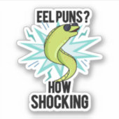 Paling Puns Hoe Schokkend Grappig Dier Pun Sticker (Voorkant)