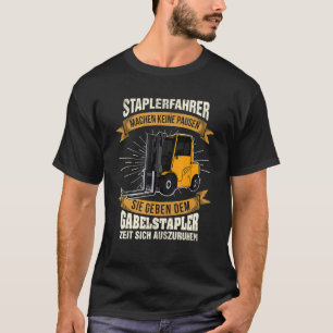 Pallet heftruck Warehouseman Logistiek Gezegde 5 T-shirt