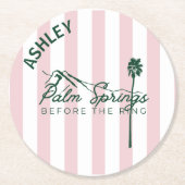 Palm Springs voor de ring Bachelorette Ronde Kartonnen Onderzetter (Voorkant)
