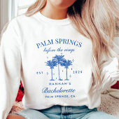 Palm Springs voor de ringen Blue Bachelorette Trui
