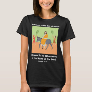 Palm Sunday Hosanna aan de Zoon van David 3 T-shirt