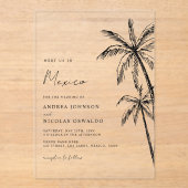 Palm Tree Sketch Reizen Strand Bestemming Trouwen Acryl Uitnodigingen (Voorkant)