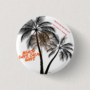 Palmboom Motivatie Kunst – Volledig Aanpasbaar Ronde Button 3,2 Cm