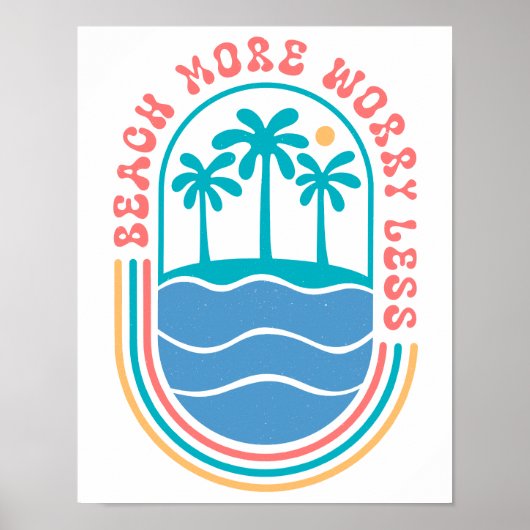  palmboomstrand "strand meer, minder zorgen" poster (Voorkant)