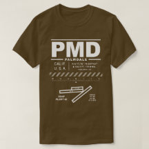 Palmdale Ringl. Airport USAF Plant 42 PMD T-shirt