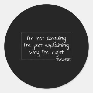 Palmer citaat grappige verjaardag gepersonaliseerd ronde sticker