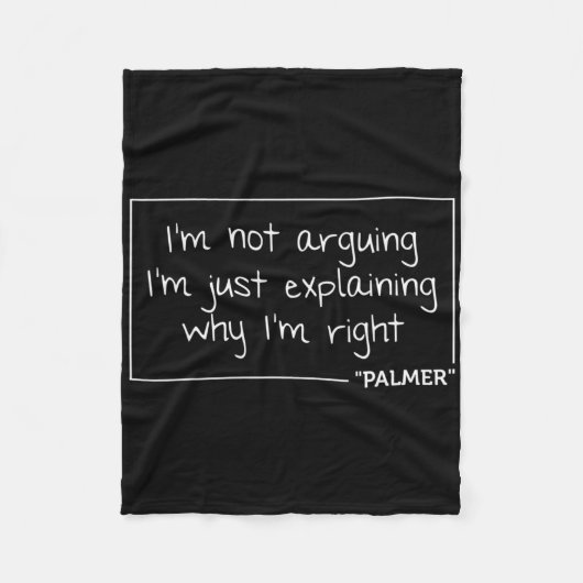 Palmer Quote Funny Birthday Personalized Name Gift Fleece Deken (Voorkant)