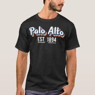 Palo Alto California EST. 1894 Vintage T-shirt