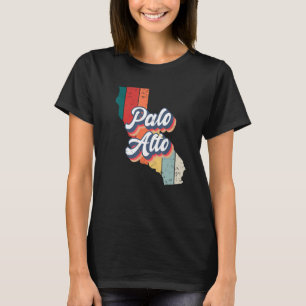 Palo Alto City Retro  Hometown California T-shirt