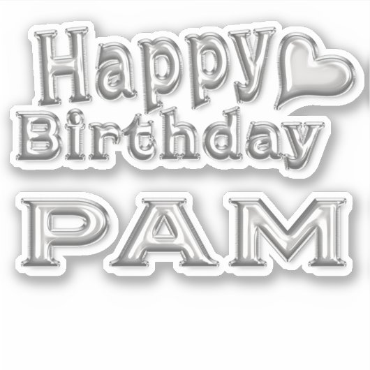Pam Happy Birthday silver Aufkleber Sticker (Voorkant)