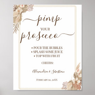 Pampa Gras Pimp je Prosecco Bruidsdouche Bord Poster
