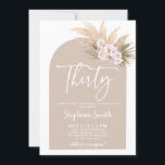Pampas Grass Arch Thirty Birthday Invitation Kaart<br><div class="desc">Boho Pampas Grass Arch 30 Birthday uitnodiging voor haar</div>