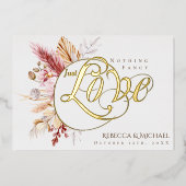 Pampas Grass Niets Fancy Alleen Liefde Boho Weddin Folie Uitnodiging (Voorkant)