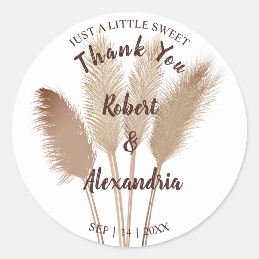 Pampas Grass Sweet Treat Weddenschap Bedankt Ronde Sticker (Voorkant)