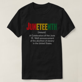 Pan-Afrikaanse Kleur Vrijheid Juneteenth Definitie T-shirt