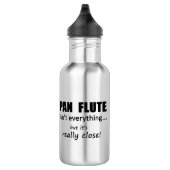 Pan fluit is niet alles water fles (Rechts)