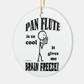 Pan Flute, Brain Freeze Keramisch Ornament (Links)