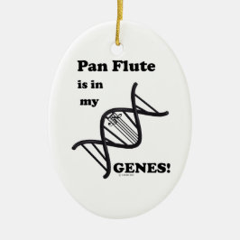 Pan Flute in mijn genen Keramisch Ornament