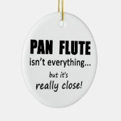 Pan Flute is niet alles Keramisch Ornament (Rechts)