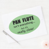 Pan Flute is niet alles ovaal Sticker (Envelop)