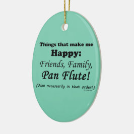 Pan Flute maakt me gelukkig Keramisch Ornament