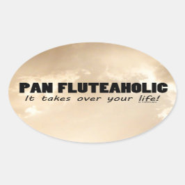Pan Fluteaholic Life Oval Sticker