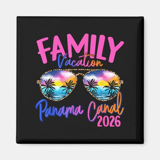 Panama C Vacation 2026 Souvenir Matching Family Gr Magneet (Voorkant)