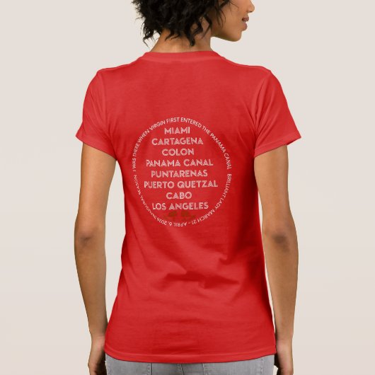 Panama Canal First Time Back  T-shirt (Achterkant)