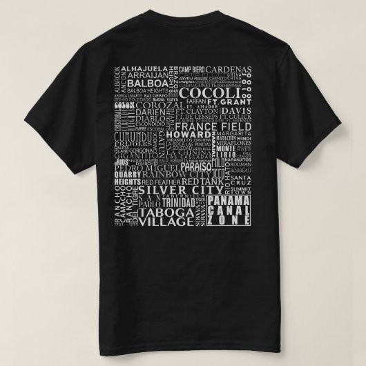 Panama Canal Zone Elke locatie T-shirt (Design achterkant)