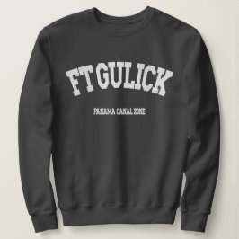 Panama Canal Zone: Ft. Gulick Sweatshirt