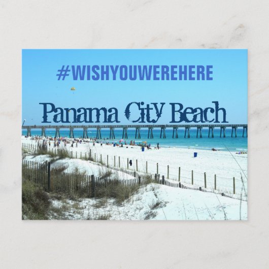 Panama City Beach, Florida #WISHYOUWEREHERE Briefkaart (Voorkant)