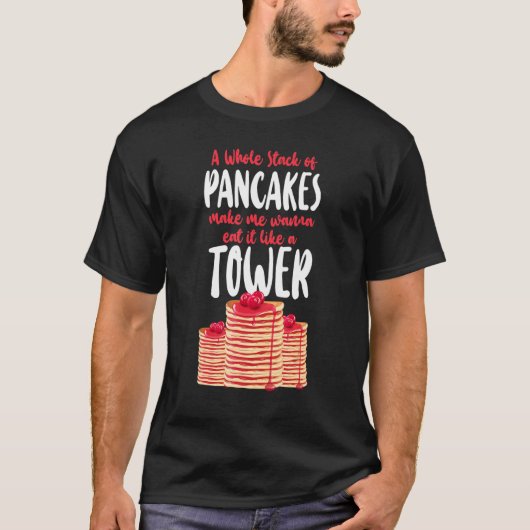 Pancake Kids A Whole Stack Of Pancakes Make Me Wa T-shirt (Voorkant)