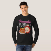 Pancake Maker Pancake My Eyes Off Of You T-shirt (Voorkant volledig)
