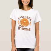 Pancakes alsjeblieft t-shirt (Voorkant)