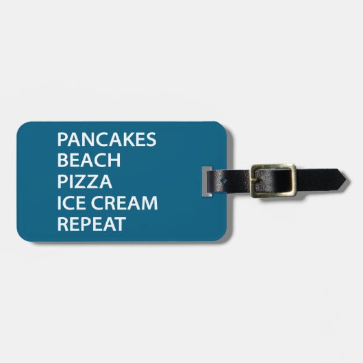 Pancakes Beach Pizza Ice Cream Repeat Bagagelabel (Voorkant horizontaal)
